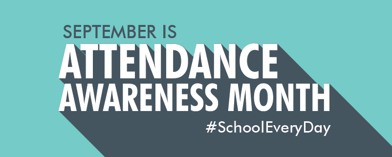 September is Attendance Awareness Month