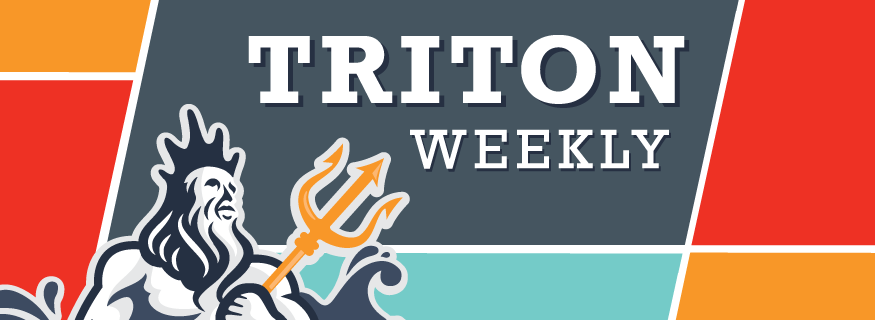 Triton Weekly Newsletter