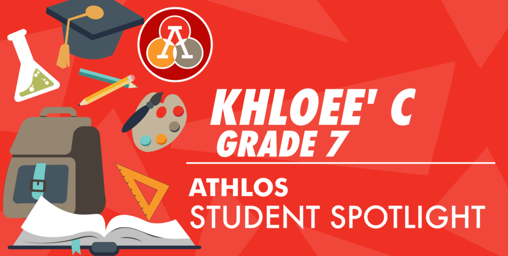 Graphic of student Khloee C grade 7
