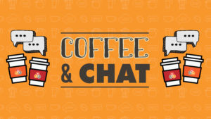 Coffee and Chat parent event