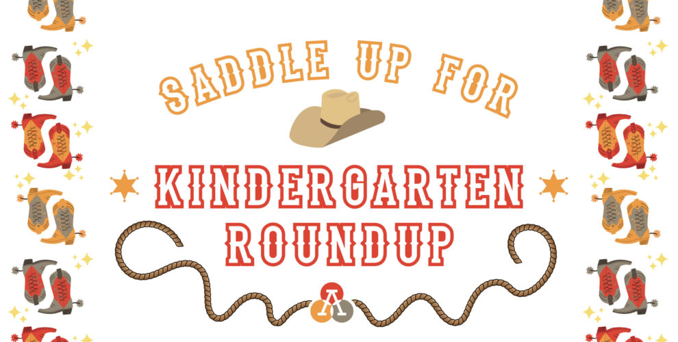 image with western theme that says kindergarten roundup