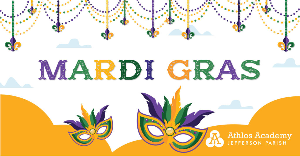 Events for March 2025 Athlos Academy of Jefferson Parish